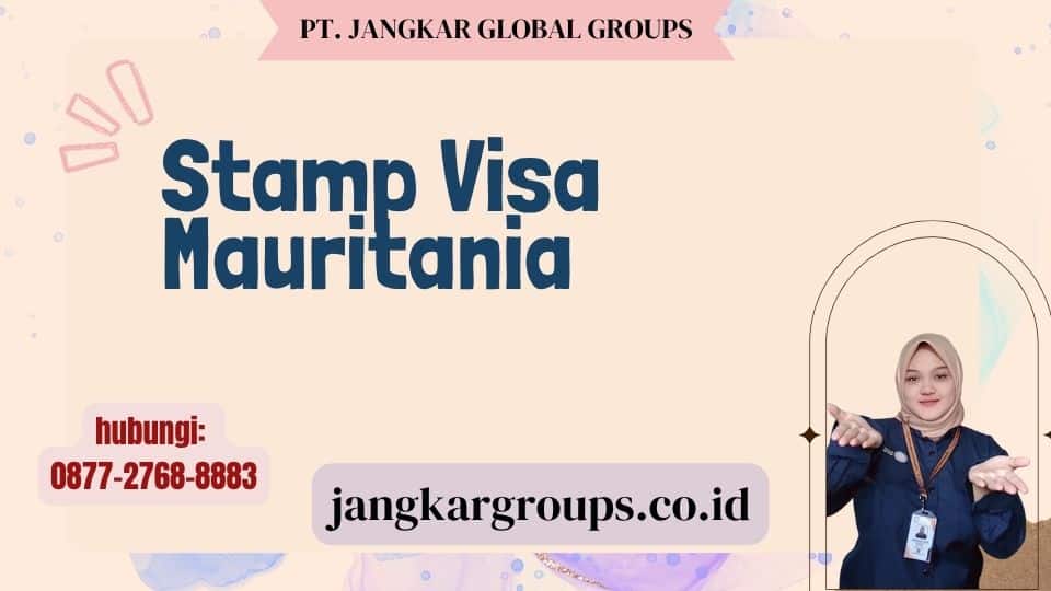 Stamp Visa Mauritania