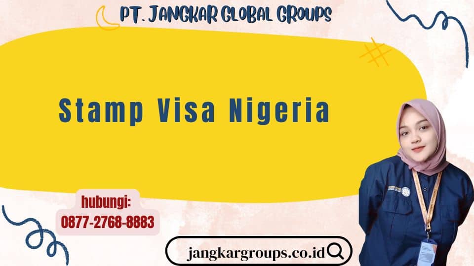 Stamp Visa Nigeria