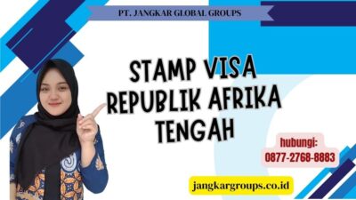 Stamp Visa Republik Afrika Tengah