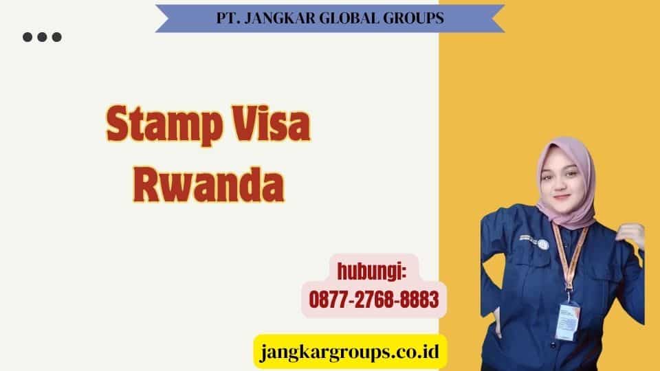 Stamp Visa Rwanda