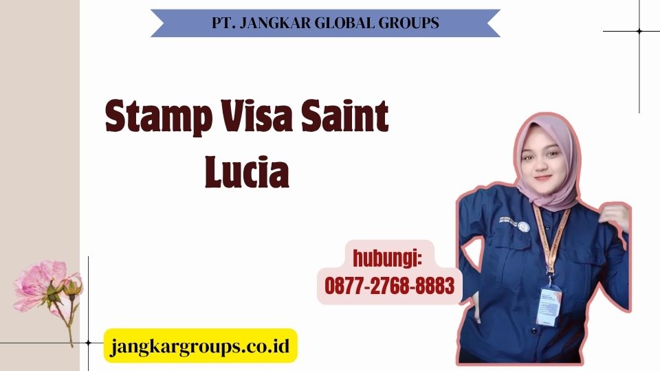 Stamp Visa Saint Lucia