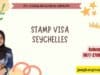 Stamp Visa Seychelles