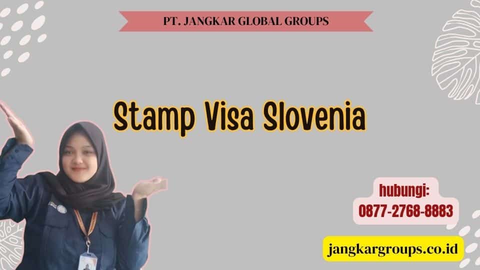 Stamp Visa Slovenia