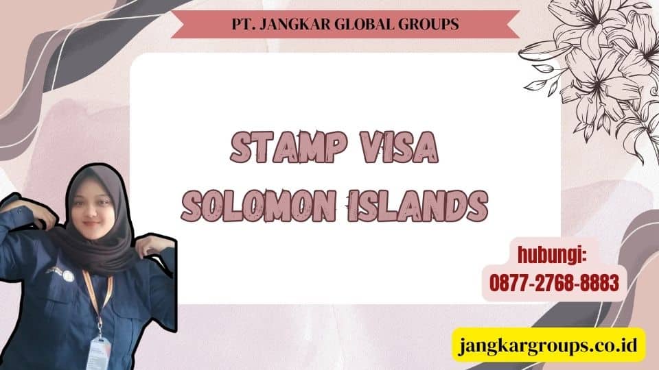 Stamp Visa Solomon Islands