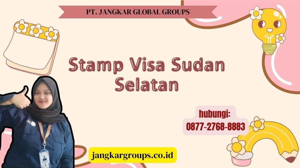 Stamp Visa Sudan Selatan