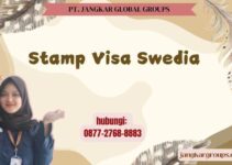 Stamp Visa Swedia : Jenis-Jenis Stamp Visa Dan Persyaratan Umum