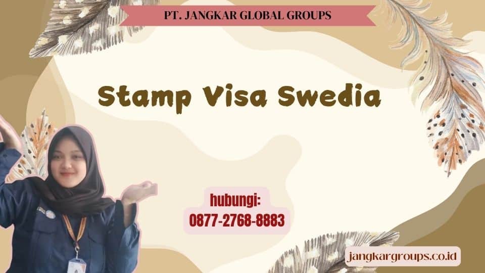 Stamp Visa Swedia