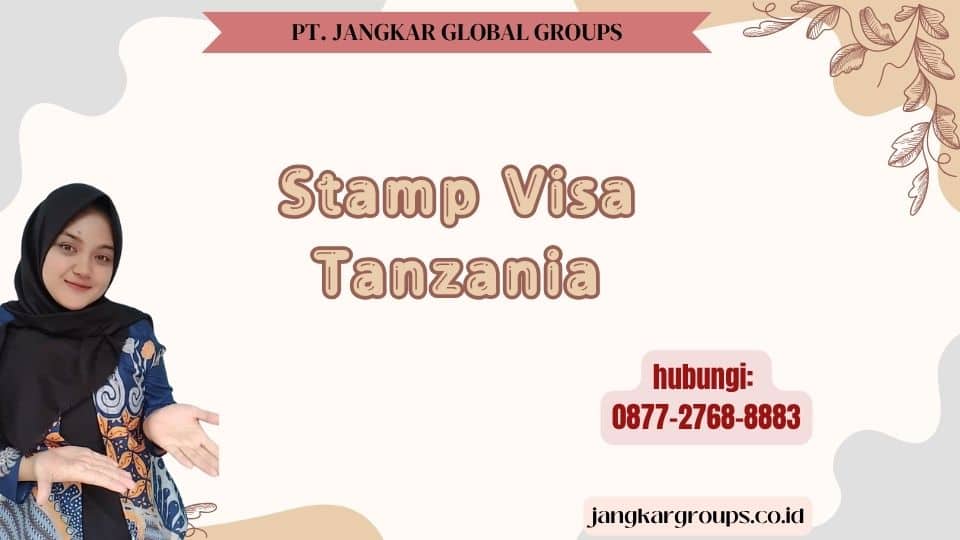 Stamp Visa Tanzania