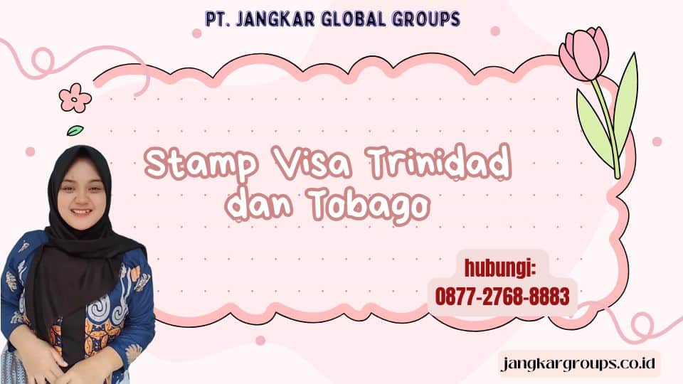 Stamp Visa Trinidad dan Tobago