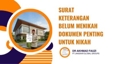 Surat Keterangan Belum Menikah Dokumen Penting untuk Nikah