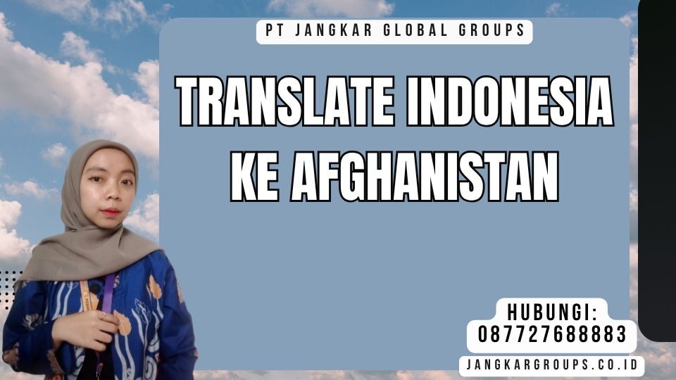 Translate Indonesia Ke Afghanistan