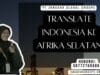 Translate Indonesia Ke Afrika Selatan