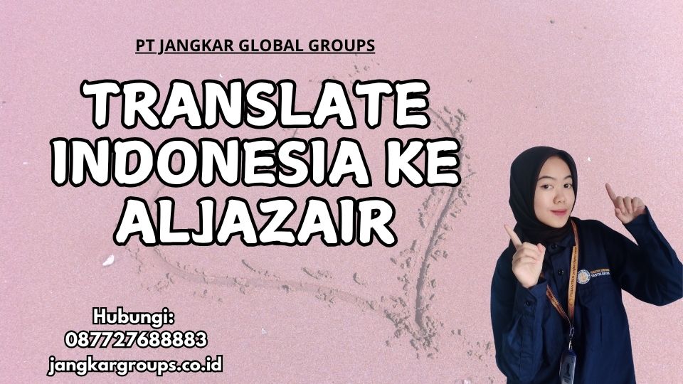 Translate Indonesia Ke Aljazair
