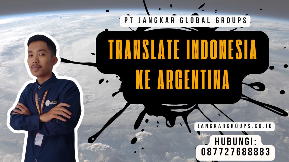 Translate Indonesia Ke Argentina