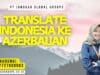 Translate Indonesia Ke Azerbaijan