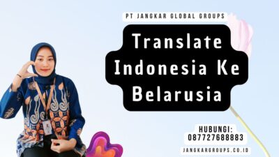 Translate Indonesia Ke Belarusia