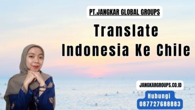 Translate Indonesia Ke Chile