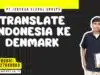 Translate Indonesia Ke Denmark