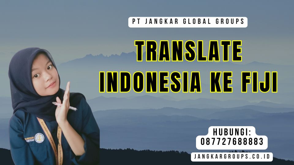 Translate Indonesia Ke Fiji