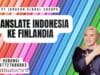 Translate Indonesia Ke Finlandia