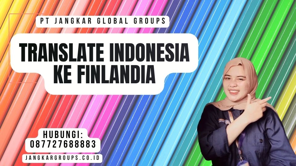 Translate Indonesia Ke Finlandia