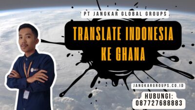 Translate Indonesia Ke Ghana