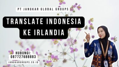 Translate Indonesia Ke Irlandia
