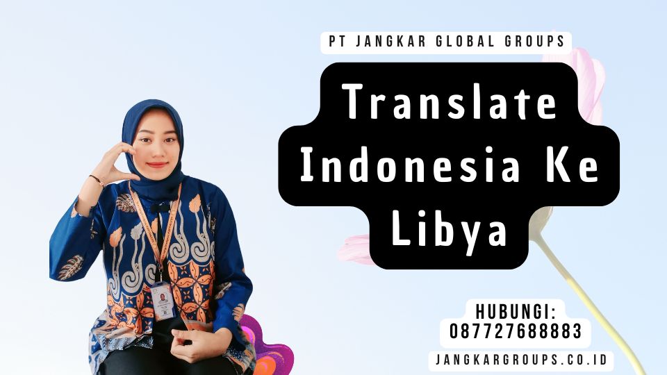 Translate Indonesia Ke Libya