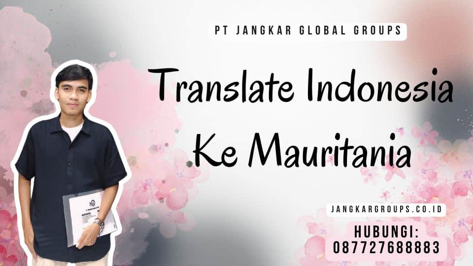 Translate Indonesia Ke Mauritania