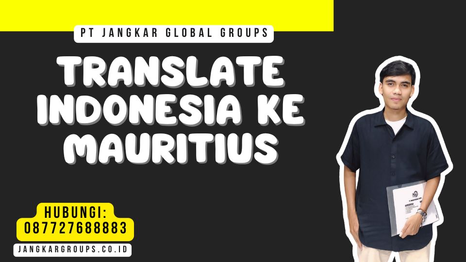 Translate Indonesia Ke Mauritius