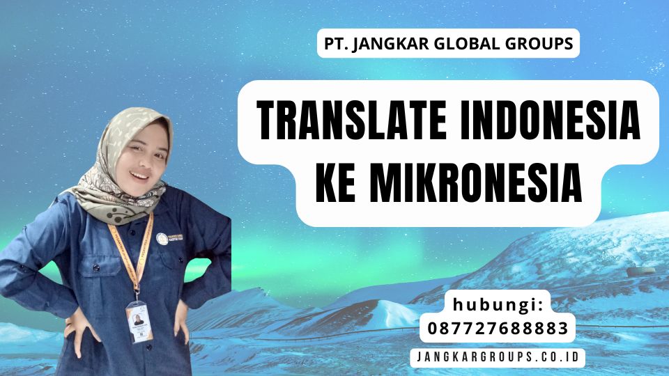 Translate Indonesia Ke Mikronesia