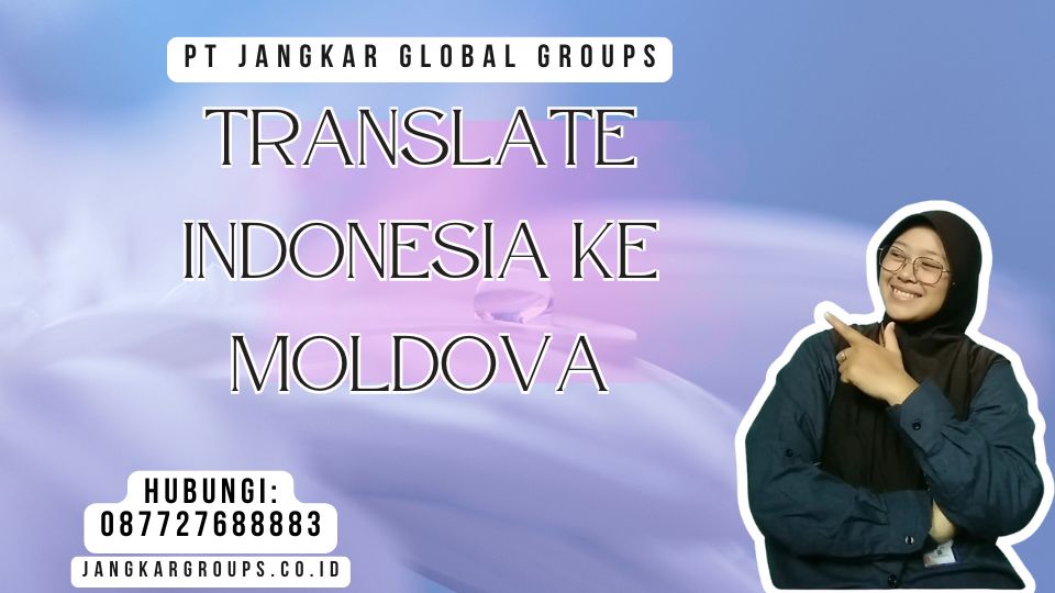 Translate Indonesia Ke Moldova