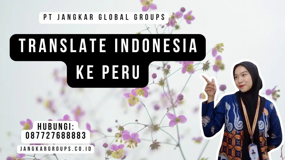 Translate Indonesia Ke Peru