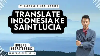 Translate Indonesia Ke Saint Lucia