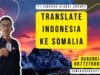 Translate Indonesia Ke Somalia