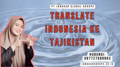 Translate Indonesia Ke Tajikistan
