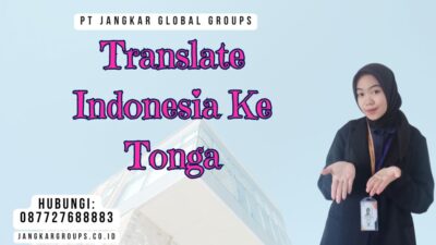Translate Indonesia Ke Tonga