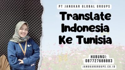 Translate Indonesia Ke Tunisia