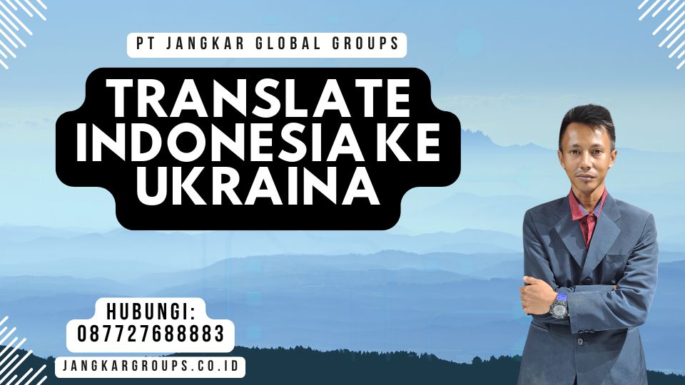 Translate Indonesia Ke Ukraina