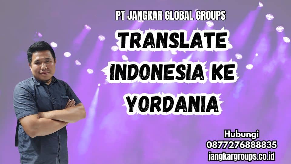 Translate Indonesia Ke Yordania