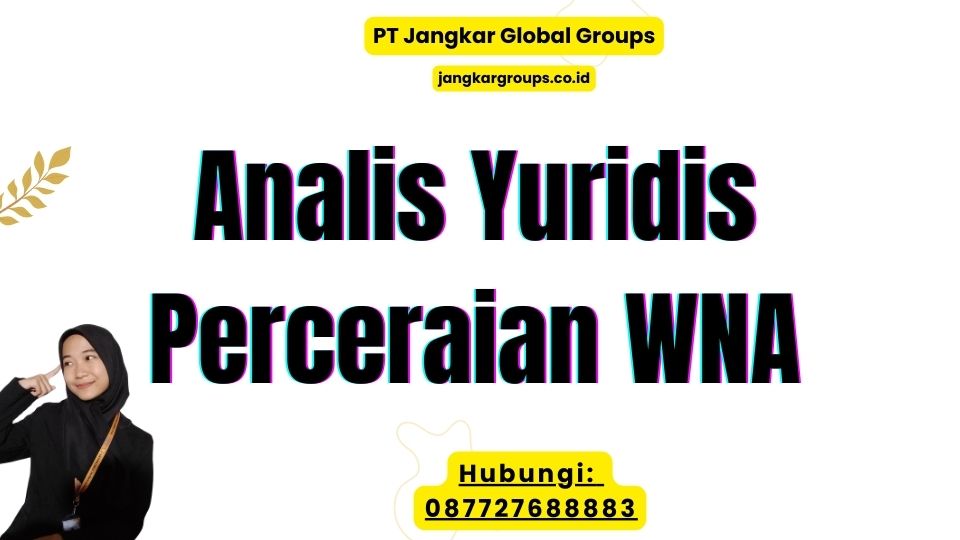 Analis Yuridis Perceraian WNA
