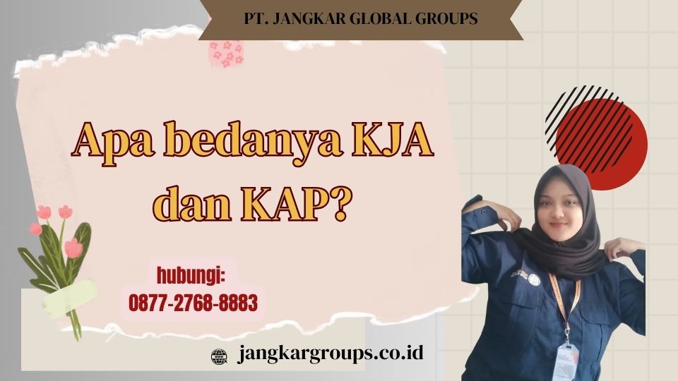 Apa bedanya KJA dan KAP