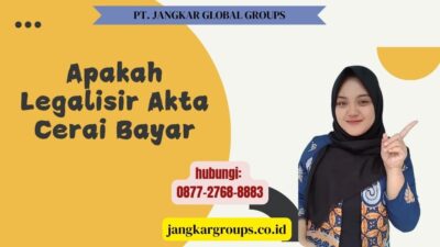Apakah Legalisir Akta Cerai Bayar