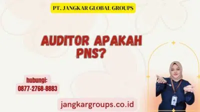 Auditor Apakah PNS