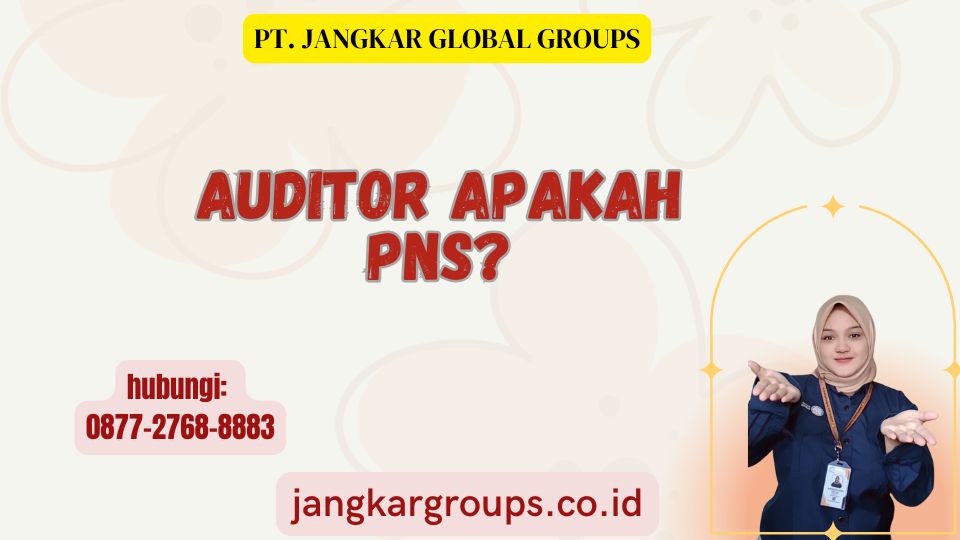 Auditor Apakah PNS