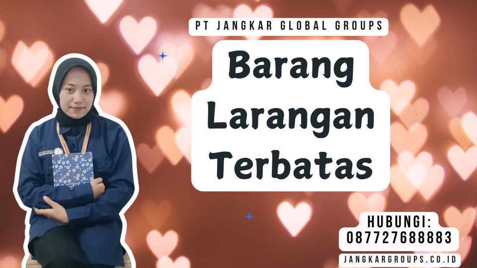 Barang Larangan Terbatas