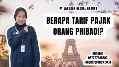 Berapa Tarif Pajak Orang Pribadi