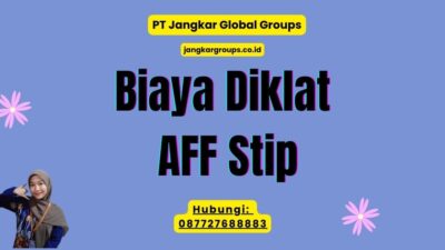 Biaya Diklat AFF Stip