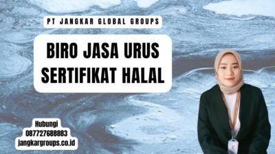 Biro Jasa Urus Sertifikat Halal