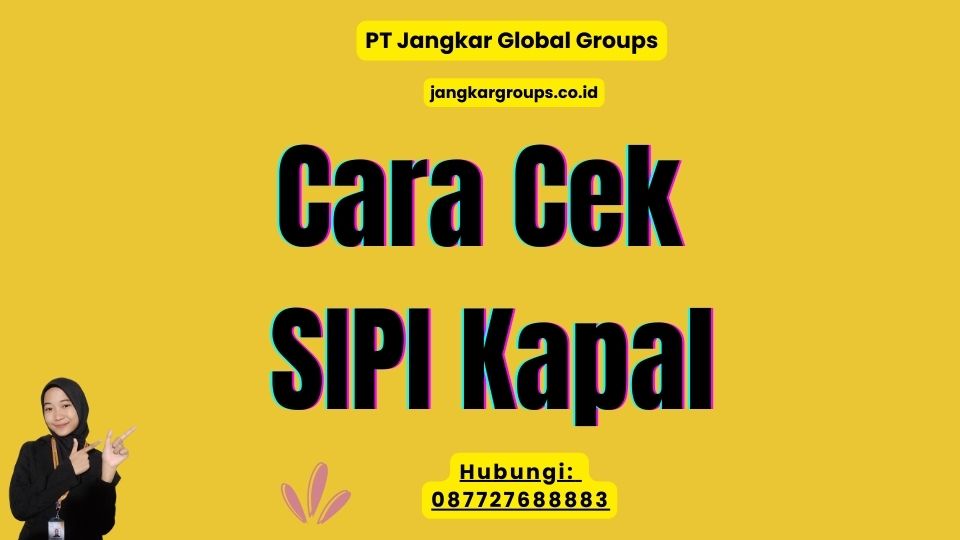 Cara Cek SIPI Kapal